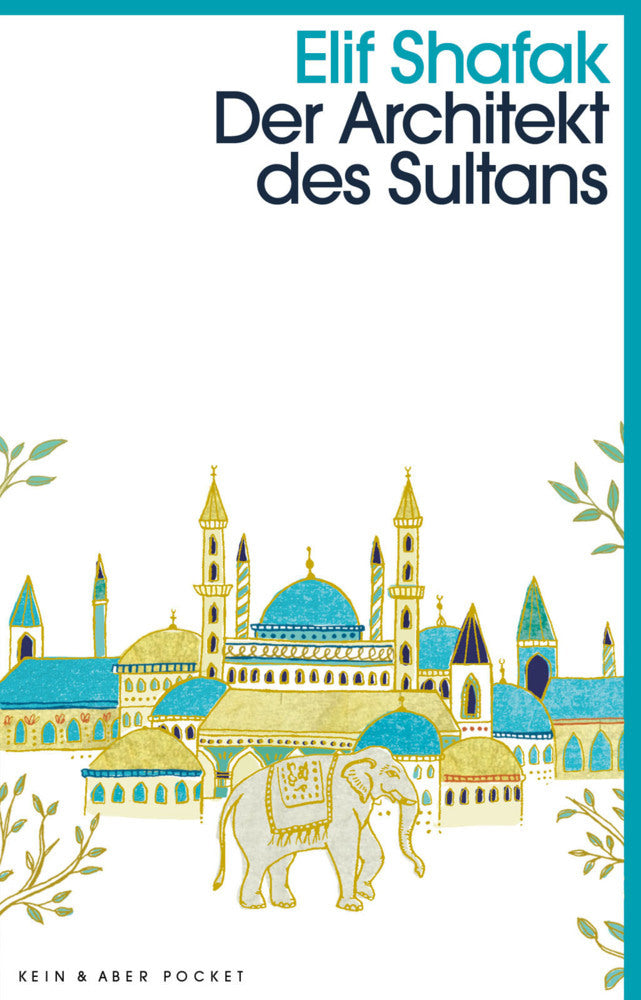 Der Architekt des Sultans (Elif Shafak)