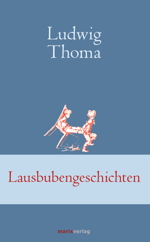 Lausbubengeschichten (Ludwig Thoma)