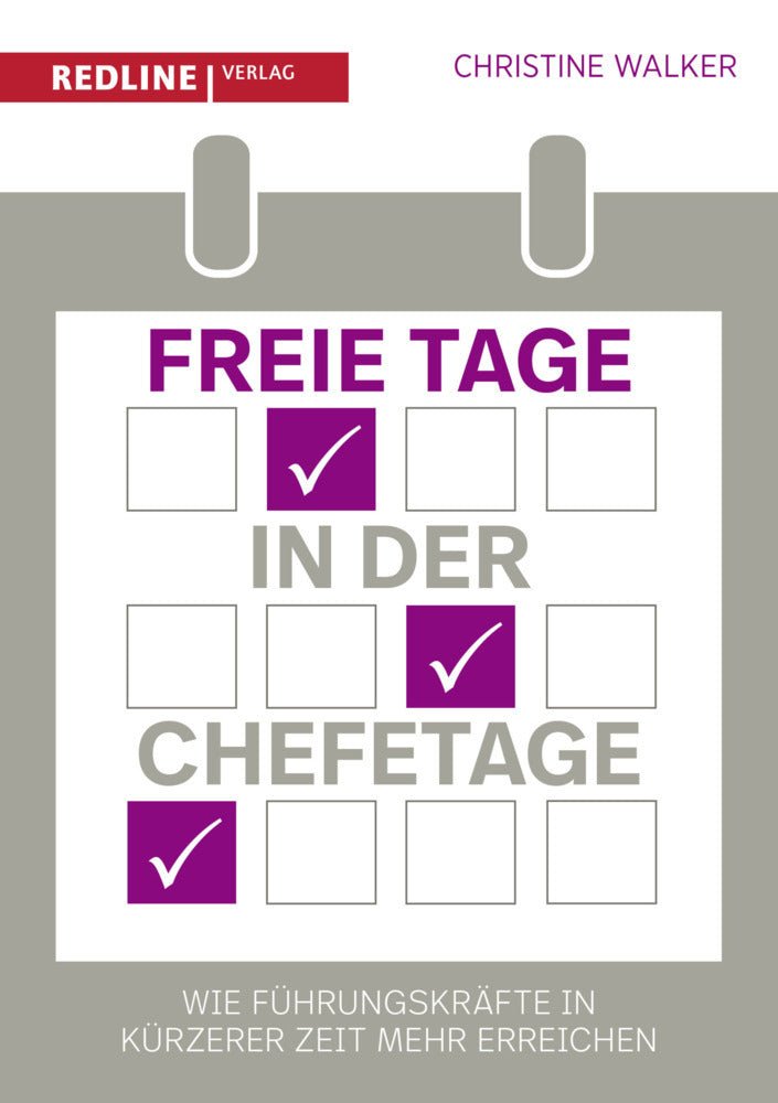 Freie Tage in der Chefetage (Christine Walker)