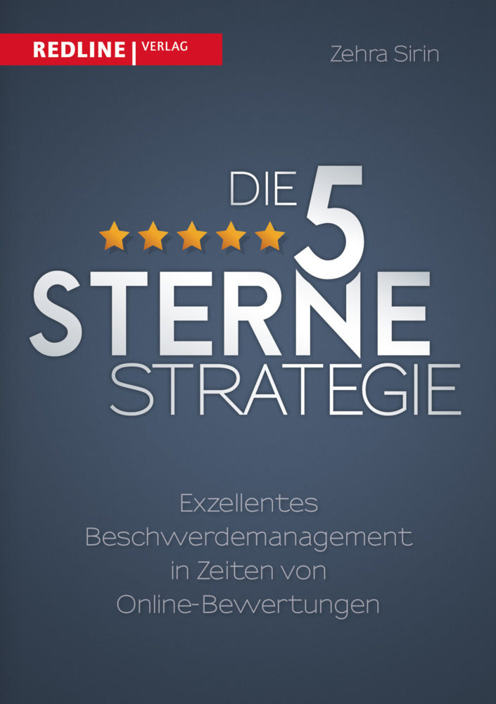 Die 5-Sterne-Strategie (Zehra Sirin)