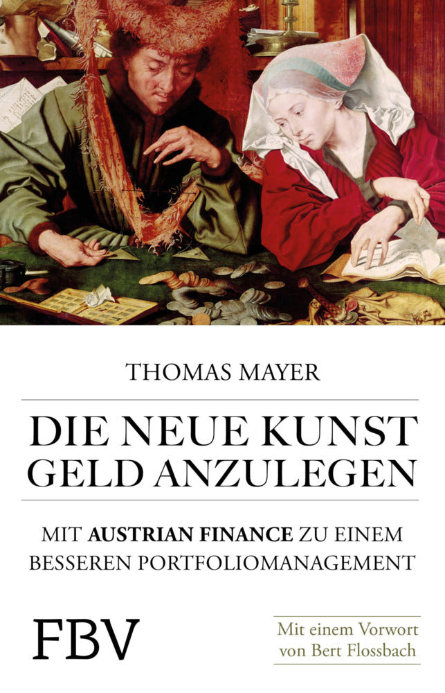 Die neue Kunst Geld anzulegen (Thomas Mayer)