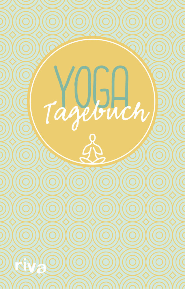 Yoga-Tagebuch (Silvia Schaub)