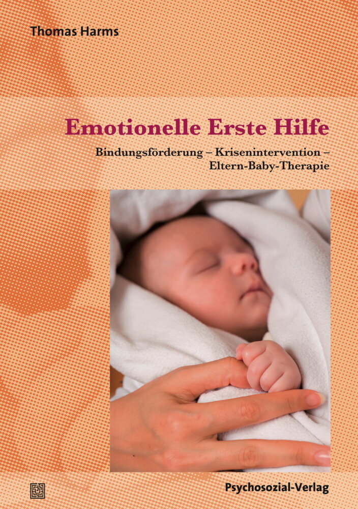 Emotionelle Erste Hilfe (Thomas Harms)