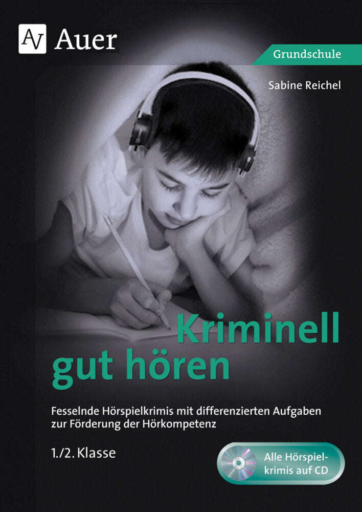 Kriminell gut hören, Klasse 1/2, m. 1 CD-ROM (Sabine Reichel)