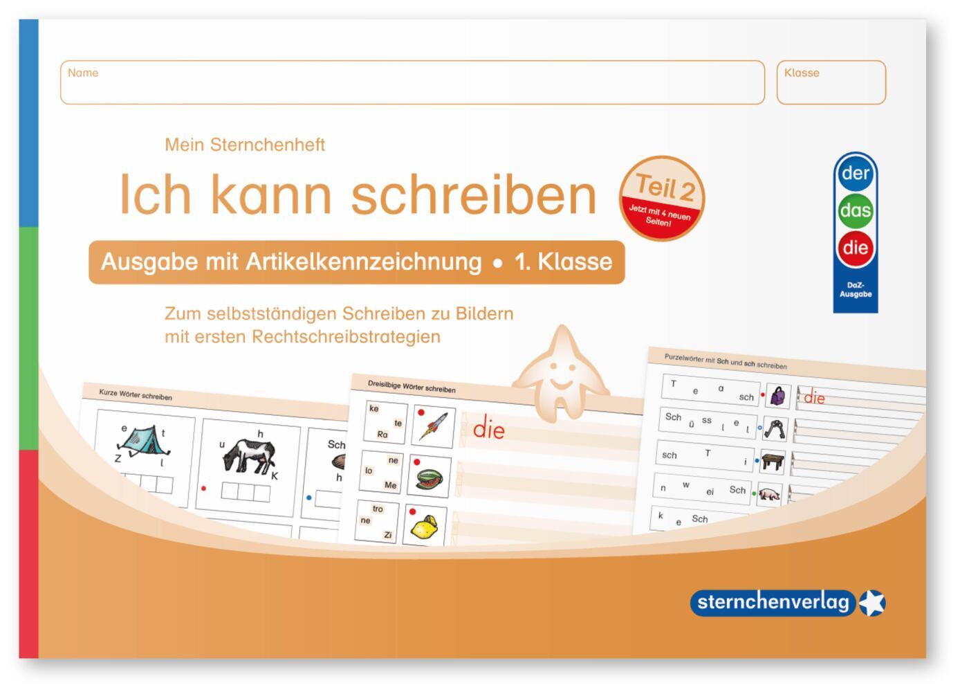 Ich kann schreiben Teil 2 - Ausgabe mit Artikelkennzeichnung (DaZ) 1. Klasse (Sternchenverlag Gmbh)