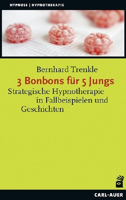 3 Bonbons für 5 Jungs (Bernhard Trenkle)
