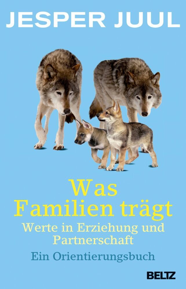 Was Familien trägt (Jesper Juul)