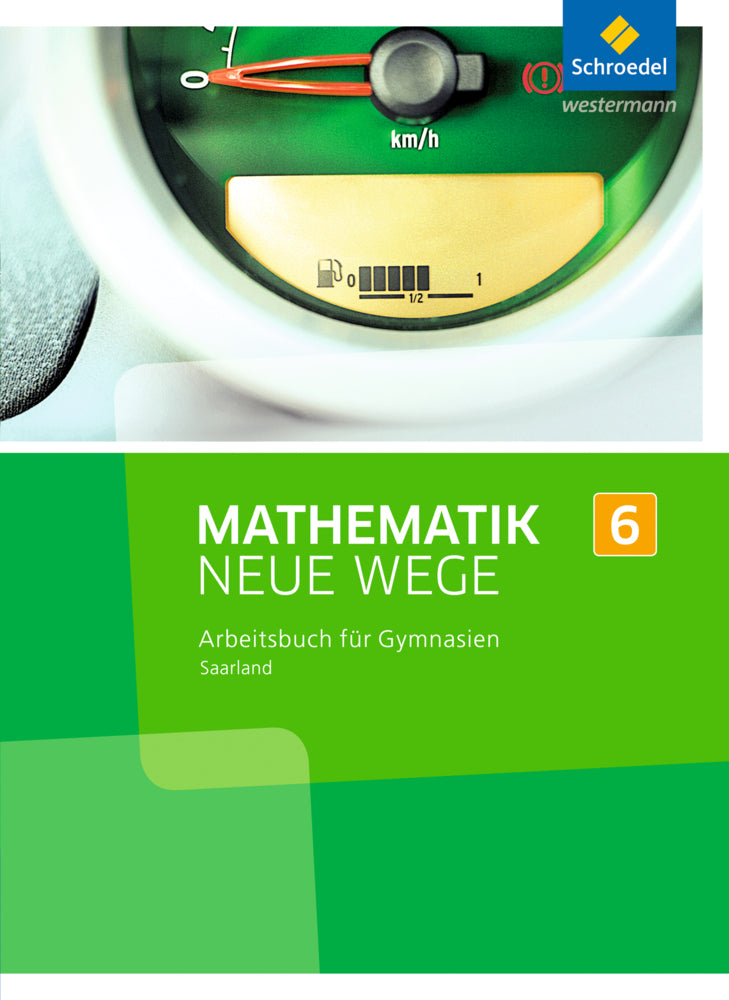 Mathematik Neue Wege SI - Ausgabe 2016 für das Saarland (Henning Körner)