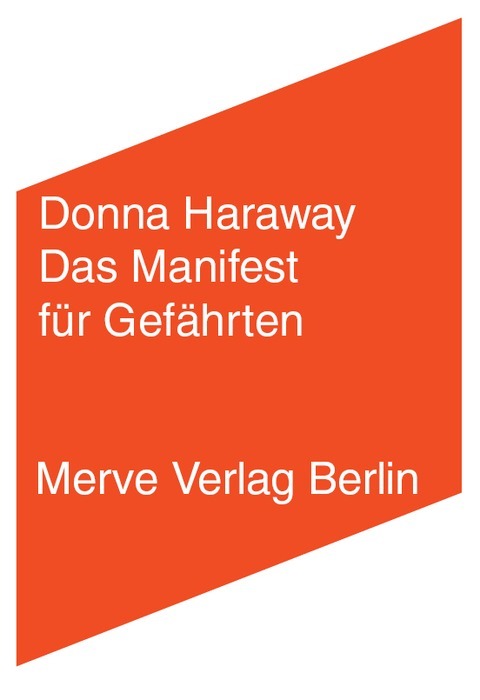 Das Manifest für Gefährten (Donna Haraway)