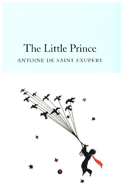 The Little Prince (Antoine De Saint-Exupéry)