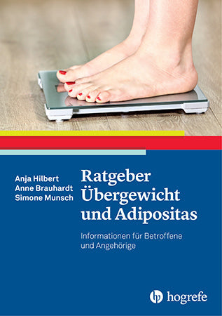 Ratgeber Übergewicht und Adipositas (Anja Hilbert)