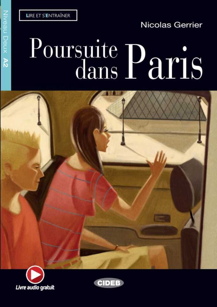 Poursuite dans Paris, m. Audio-CD (Nicolas Gerrier)