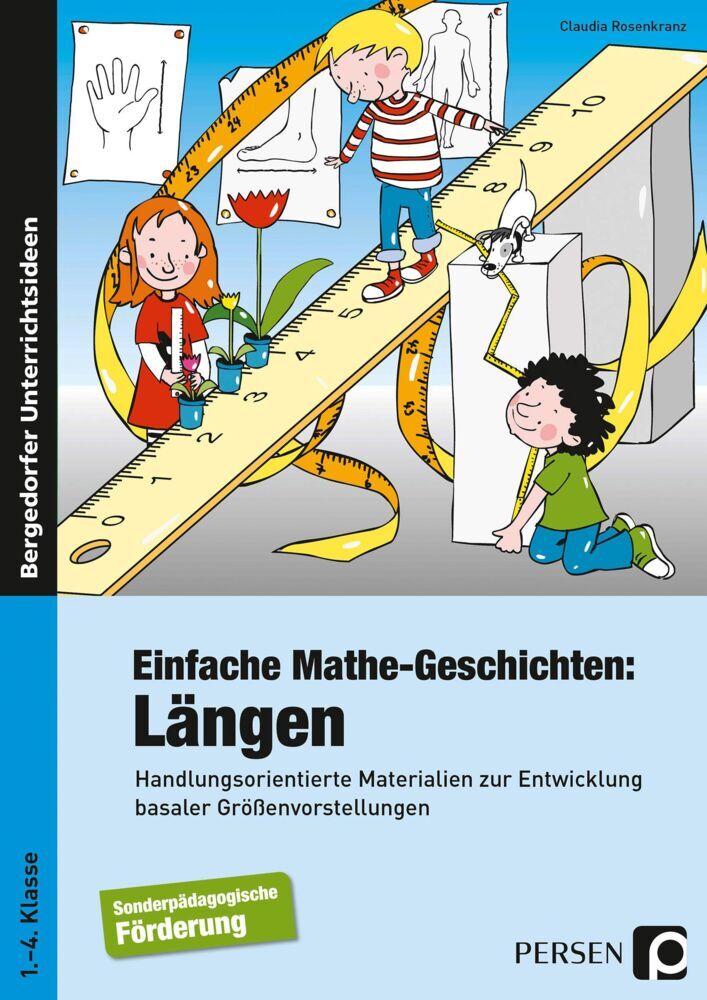 Einfache Mathe-Geschichten: Längen (Claudia Hellkötter)