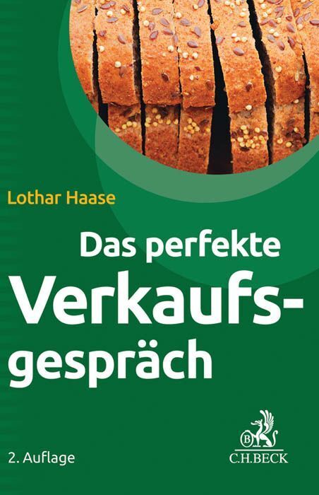 Das perfekte Verkaufsgespräch (Lothar Haase)