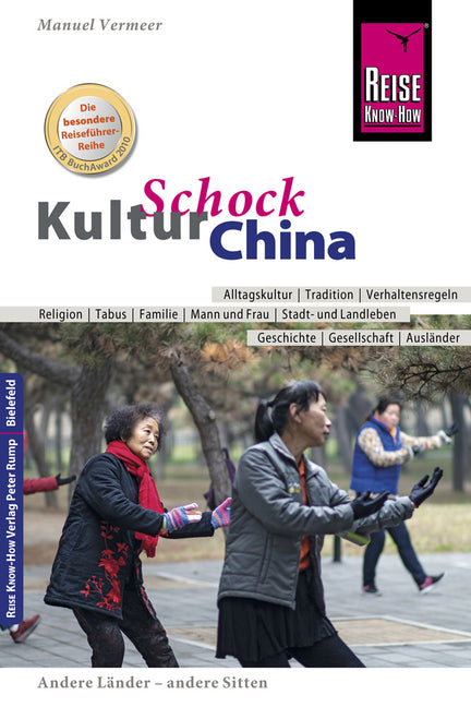 Reise Know-How KulturSchock China (Manuel Vermeer)