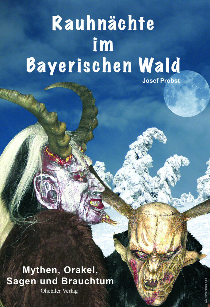 Rauhnächte im Bayerischen Wald (Josef Probst)