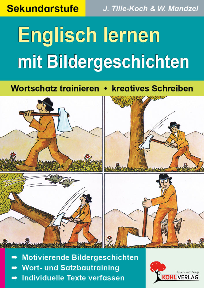 Englisch mit Bildergeschichten / Sekundarstufe, m. Daten-CD (Jürgen Tille-Koch)