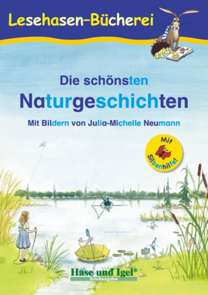 Die schönsten Naturgeschichten / Silbenhilfe (Anne Steinwart)