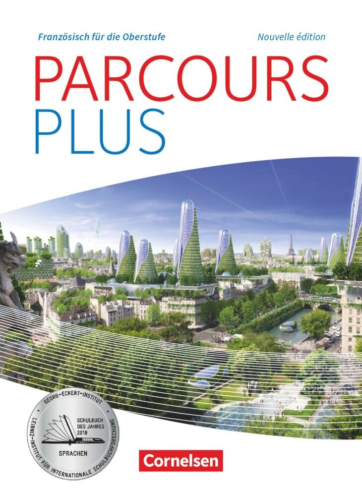 Parcours plus - Französisch für die Oberstufe - Französisch für die Oberstufe - Ausgabe 2017 (Catherine Mann-Grabowski)