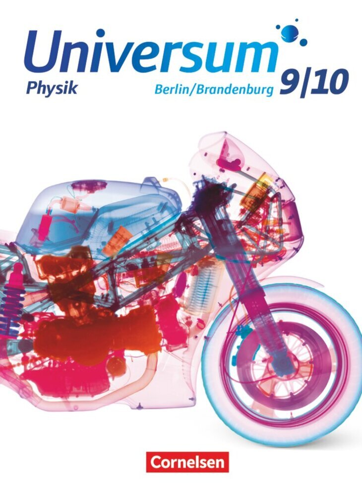 Universum Physik - Gymnasium Berlin/Brandenburg ab 2016 - 9./10. Schuljahr (Anneke Emse)