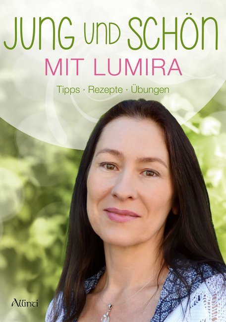 Jung und schön mit Lumira (Lumira)