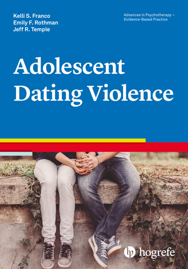 Adolescent Dating Violence (Jeff R. Temple)