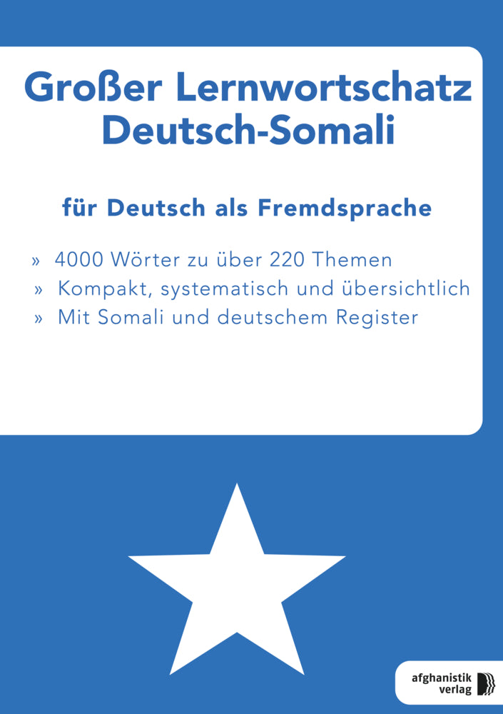 Großer Lernwortschatz Deutsch-Somali für Deutsch als Fremdsprache (DaF) (Noor Nazrabi)