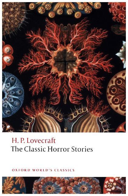 The Classic Horror Stories (H. P. Lovecraft)