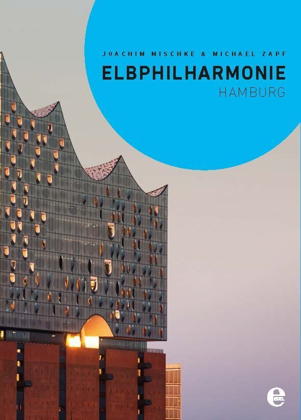 Elbphilharmonie Hamburg, Englische Ausgabe (Joachim Mischke)