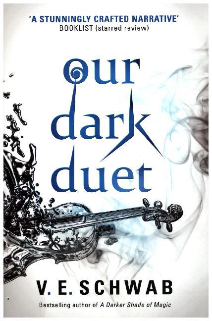 Our Dark Duet (V. E. Schwab)