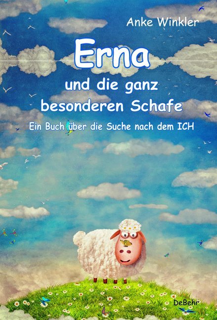 Erna und die ganz besonderen Schafe (Anke Winkler)