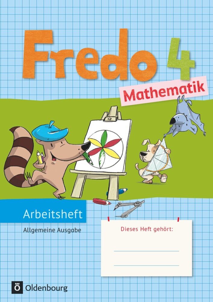 Fredo - Mathematik - Ausgabe A - 2015 - 4. Schuljahr (Nicole Franzen-Stephan)