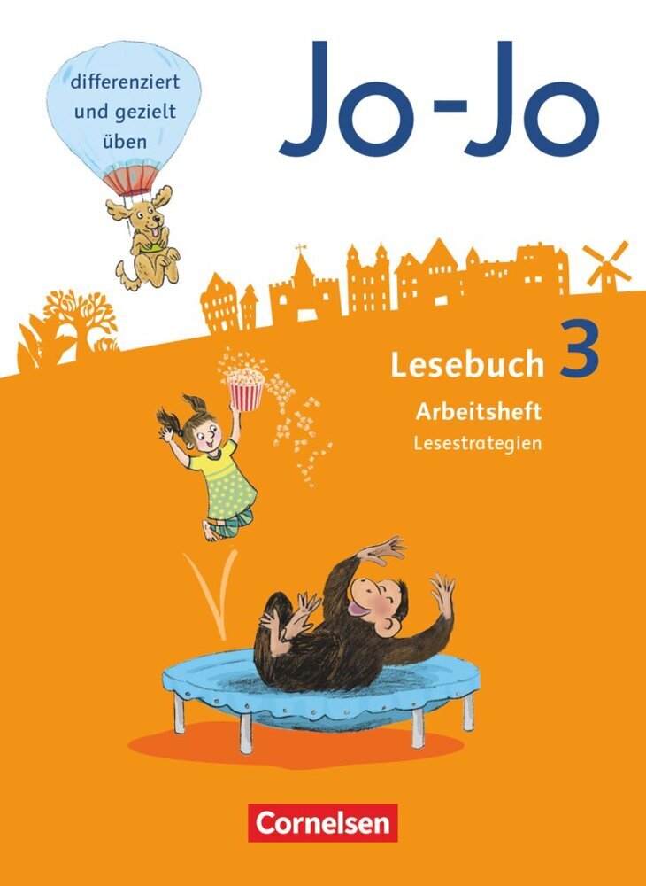 Jo-Jo Lesebuch - Allgemeine Ausgabe 2016 - 3. Schuljahr (Martin Wörner)