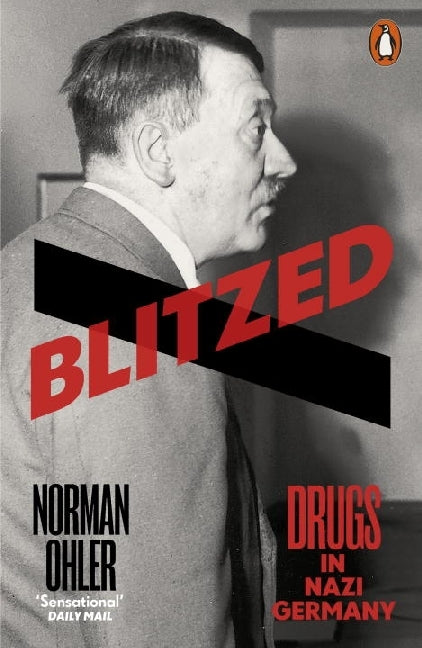 Blitzed (Norman Ohler)