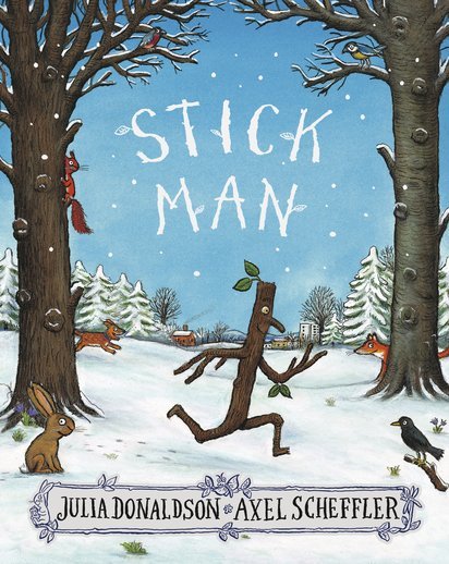 Stick Man (Julia Donaldson)