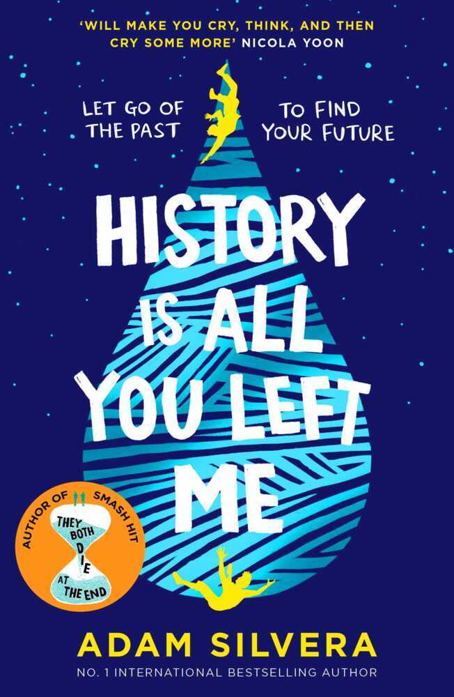 History Is All You Left Me (Adam Silvera)
