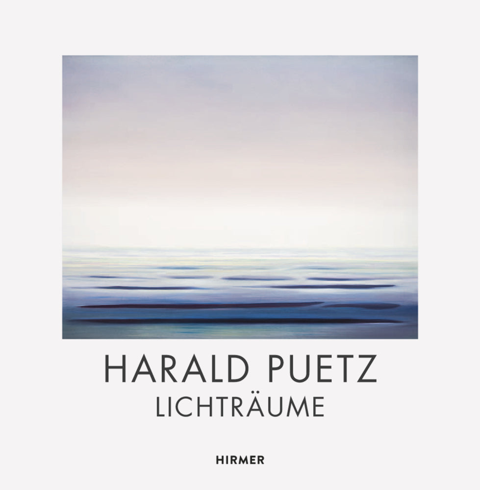 Harald Puetz - Lichträume (Hajo Düchting)