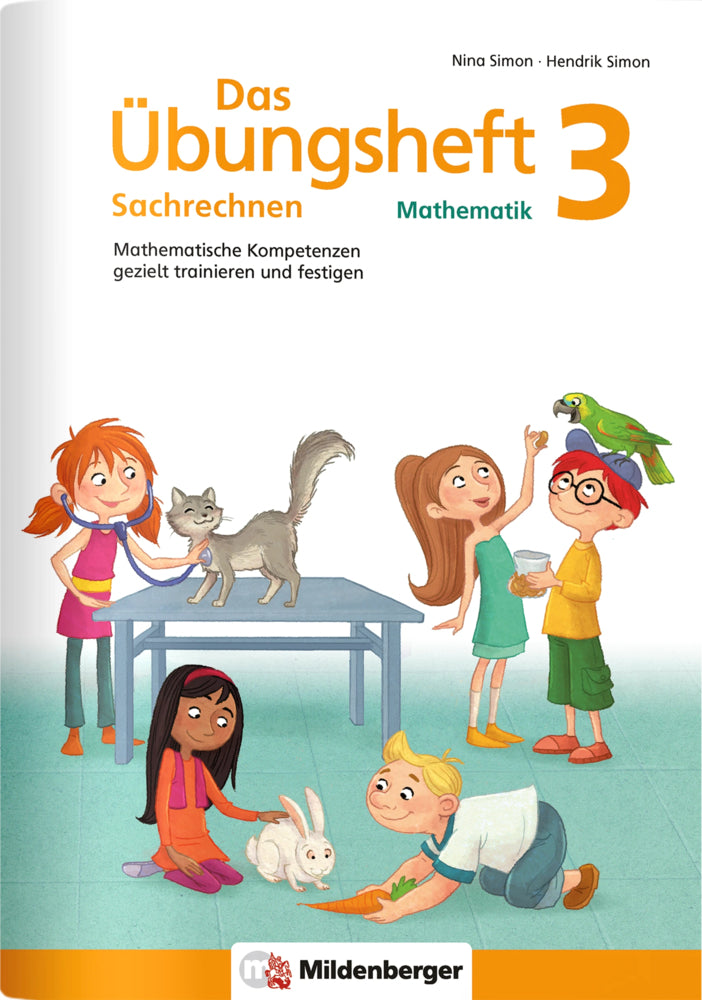 Das Übungsheft Sachrechnen Mathematik 3. Schuljahr (Hendrik Simon)