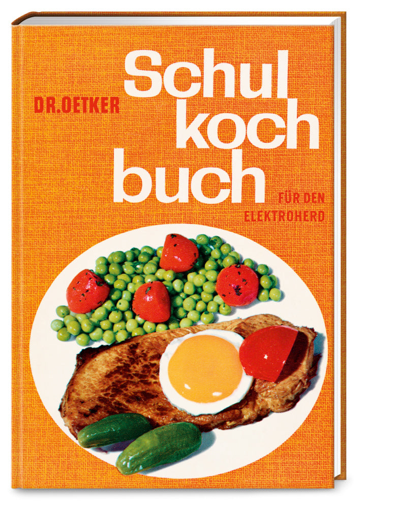 Schulkochbuch - Reprint 1960 (Dr. Oetker Verlag)