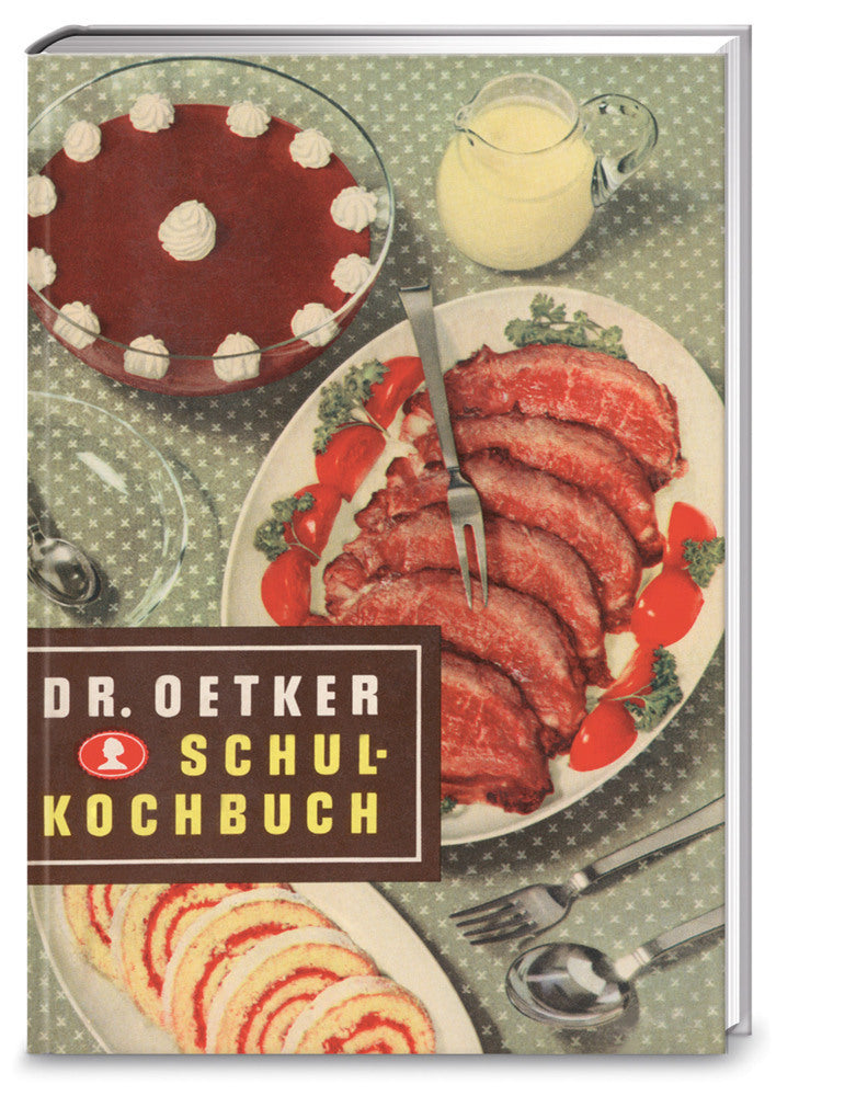 Schulkochbuch - Reprint 1952 (Dr. Oetker Verlag)