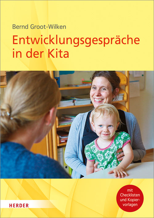Entwicklungsgespräche in der Kita (Bernd Groot-Wilken)