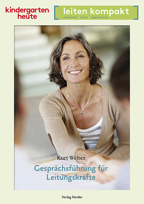 Gesprächsführung für Leitungskräfte (Kurt Weber)