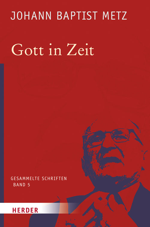 Johann Baptist Metz Gesammelte Schriften (Johann Baptist Metz)