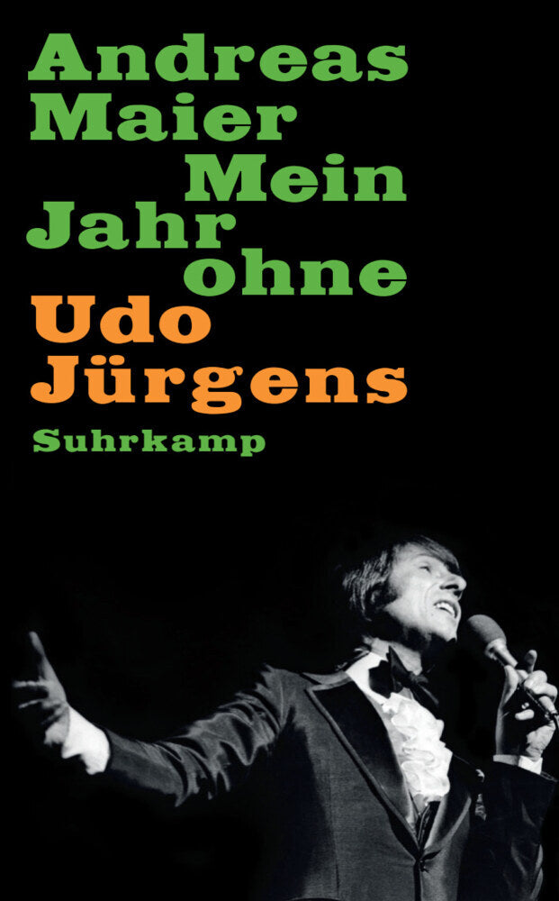 Mein Jahr ohne Udo Jürgens (Andreas Maier)