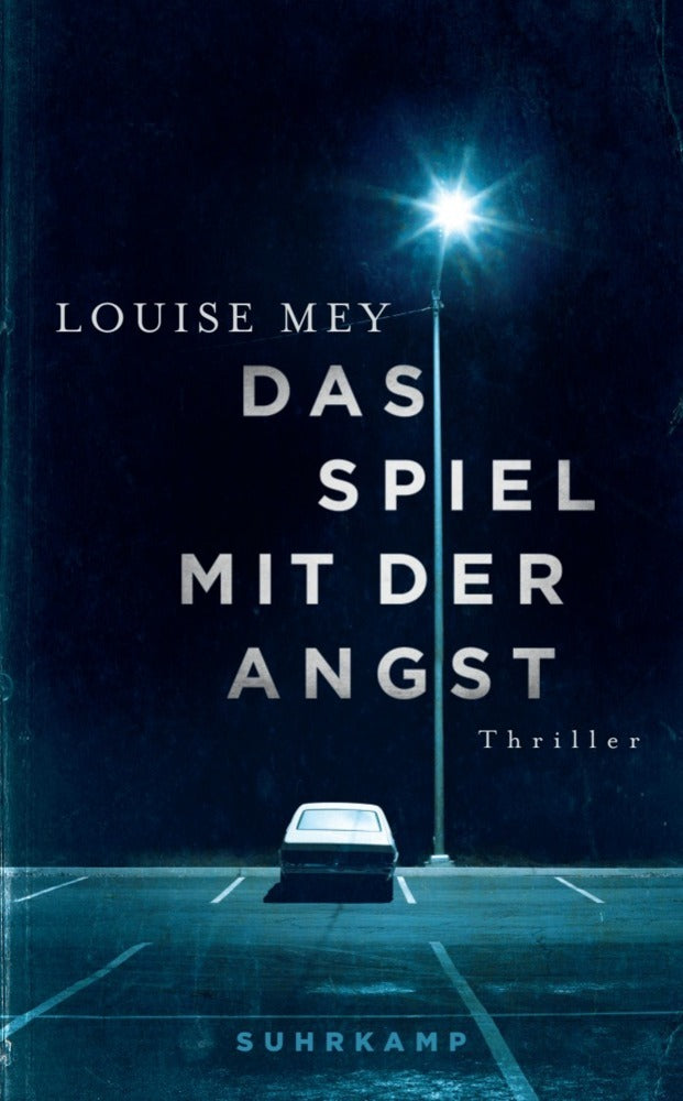 Das Spiel mit der Angst (Louise Mey)