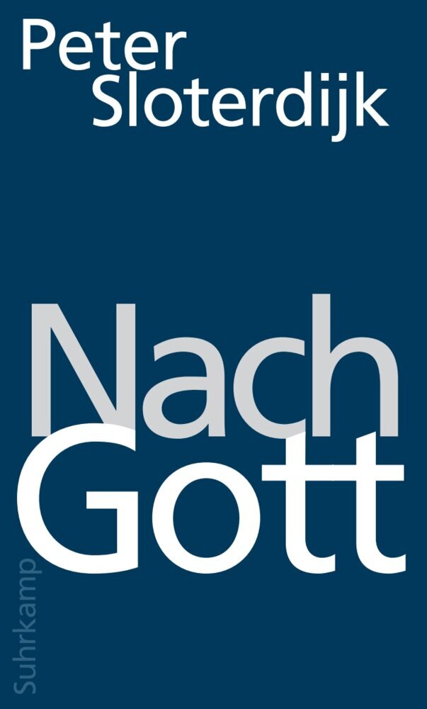Nach Gott (Peter Sloterdijk)