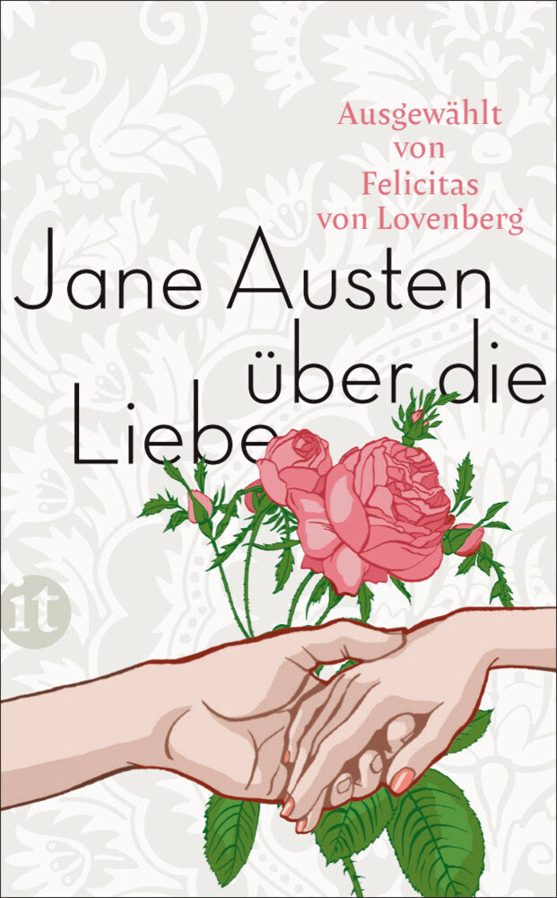 Jane Austen über die Liebe (Jane Austen)