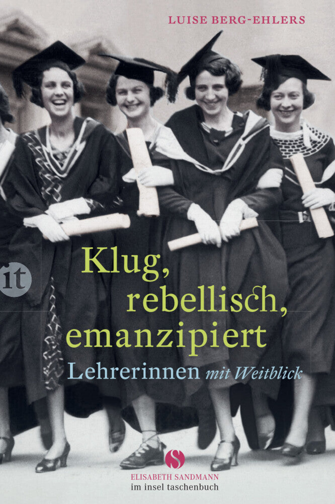 Klug, rebellisch, emanzipiert (Luise Berg-Ehlers)
