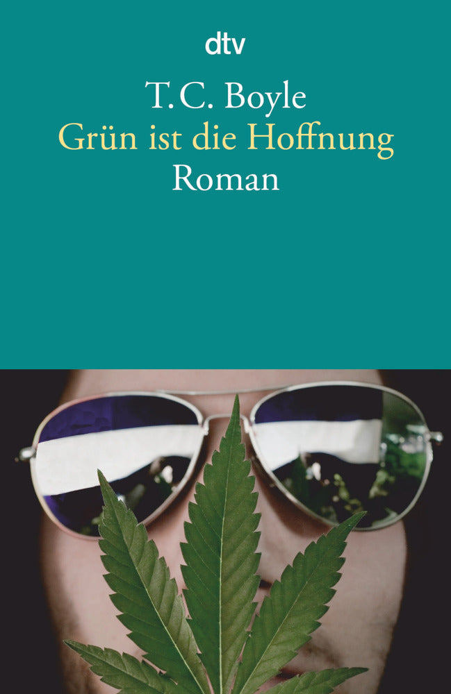 Grün ist die Hoffnung (T. C. Boyle)