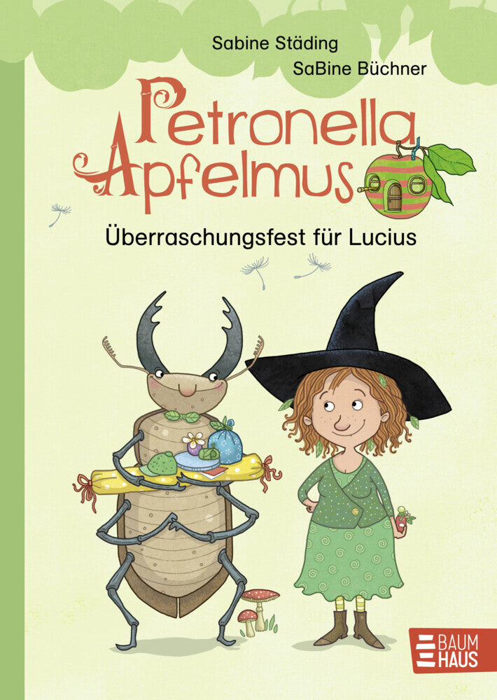 Petronella Apfelmus - Überraschungsfest für Lucius (Sabine Städing)